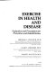 Exercise in health and disease : evaluation and prescription for prevention and rehabilitation /