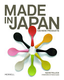 Made in Japan : 100 new products /