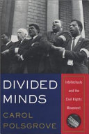 Divided minds : intellectuals and the civil rights movement /