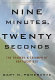 Nine minutes, twenty seconds : the tragedy and triumph of ASA flight 529 /