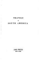 Travels in South America.