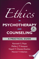 Ethics in psychotherapy and counseling : a practical guide for psychologists /