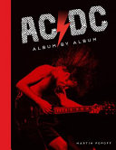 AC/DC : album by album /