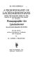 A prosopography of Lacedaemonians : from the earliest times tothe death of Alexander the Great (X-323 B.C.) = Prosopographie derLakedaimonier: bis auf die Zeit Alexanders des Grossen.