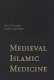 Medieval Islamic medicine /