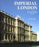 Imperial London : civil government building in London 1850-1915 /
