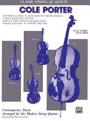 Cole Porter : contemporary music arranged for the modern string quartet /