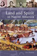 Land and spirit in native America /