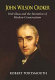 John Wilson Croker : Irish ideas and the invention of modern Conservatism, 1800-1835 /