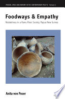 Foodways and empathy : relatedness in a Ramu River society, Papua New Guinea /