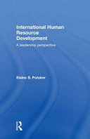 International human resource development : a leadership perspective /