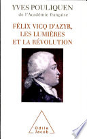 Félix Vicq d'Azyr, les Lumières et la Révolution /