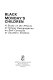 Black Monday's children : a study of the effects of school desegregation on self-concepts of southern children /