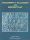 A bibliography of palaeography and manuscriptology /