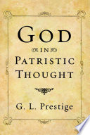 God in patristic thought /