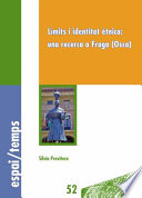 Limits i identitat etnica : una recerca a Fraga (Osca) /