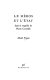 Le héros et l'Etat dans la tragédie de Pierre Corneille /