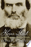 Hosea Stout : lawman, legislator, Mormon defender /