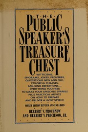 The public speaker's treasure chest : a compendium of source material to make your speech sparkle /