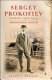 Sergey Prokofiev diaries, 1907-1914 : prodigious youth : the conservatoire years /