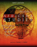 Introduction to Africana studies : multidisciplinary perspectives on the African experience /