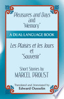 Great short stories from 'Pleasures of Days' : early short stories of Marcel Proust : a dual-language book /