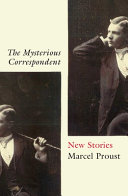 The mysterious correspondent : new stories /
