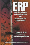 ERP : tools, techniques, and applications for integrating the supply chain /