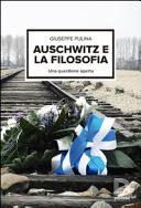 Auschwitz e la filosofia : una questione aperta /