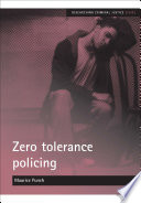 Zero tolerance policing /