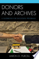 Donors and archives : a guidebook for successful programs /