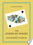 The queen of spades : and selected works /