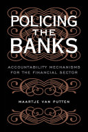 Policing the banks : accountability mechanisms for the financial sector /
