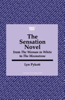 The Sensation Novel From the Woman in White to the Moonstone.