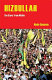 Hizbullah : the story from within /