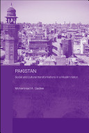 Pakistan : social and cultural transformations in a Muslim nation /