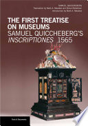 The first treatise on museums : Samuel Quiccheberg's Inscriptiones, 1565 /