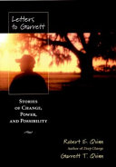 Letters to Garrett : stories of change, power, and possibility /