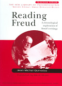 Reading Freud : a chronological exploration of Freud's writings /