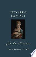 Leonardo da Vinci : self, art and nature /