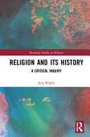 Religion and its history : a critical inquiry /