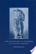 The discovery of freedom in ancient Greece /