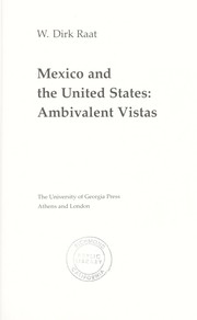 Mexico and the United States : ambivalent vistas /