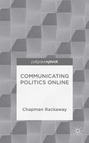 Communicating politics online /