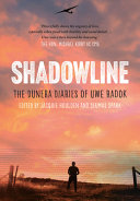 Shadowline : the Dunera diaries of Uwe Radok /