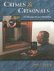 Crimes and criminals : a collection of case summaries /