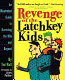 Revenge of the latchkey kids : an illustrated guide to surviving the 90s and beyond /