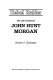 Rebel raider : the life of General John Hunt Morgan /