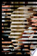 The intervals of cinema /