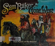 Sam Baker, gone West /
